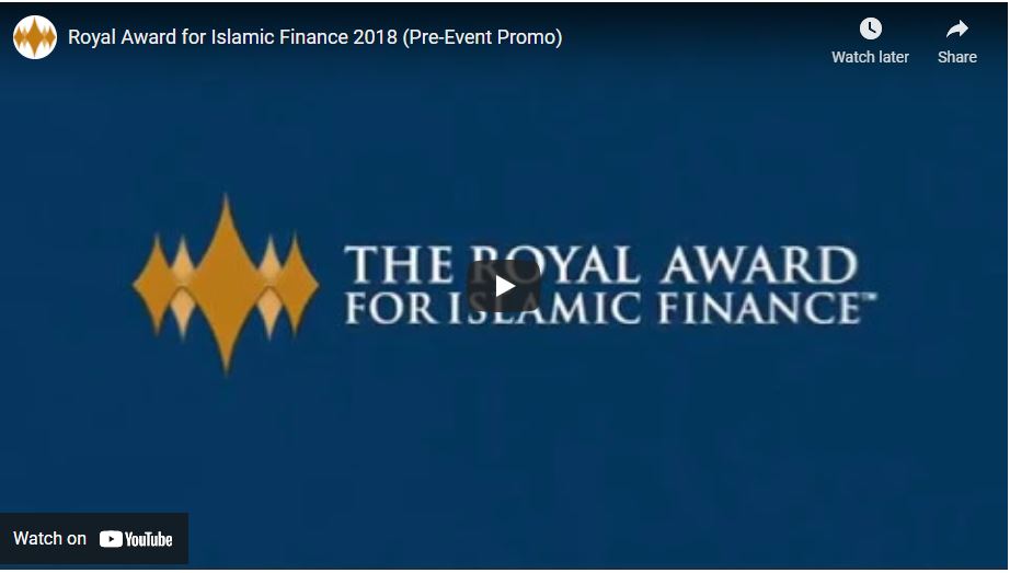 ROYAL AWARD FOR ISLAMIC FINANCE 2018 (PRE-EVENT PROMO)